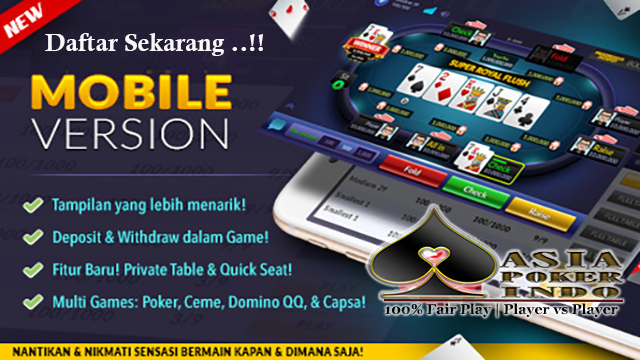 Game Poker Online Android Terbaik Dan Terbesar Di Asia